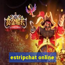 estripchat online